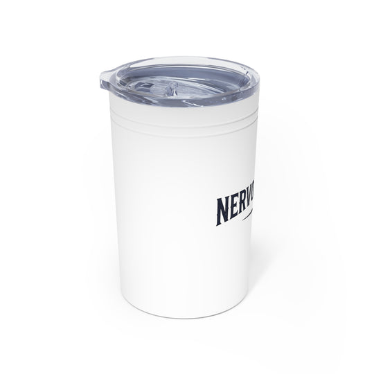 Nervous Water Co 11oz Insulated Tumbler - Nervous Water Company