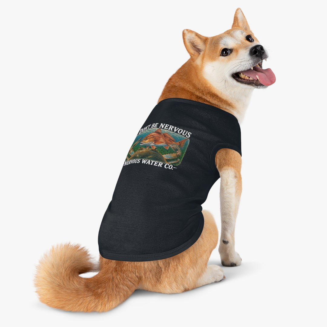 Don’t Be Nervous Pet Tank Top