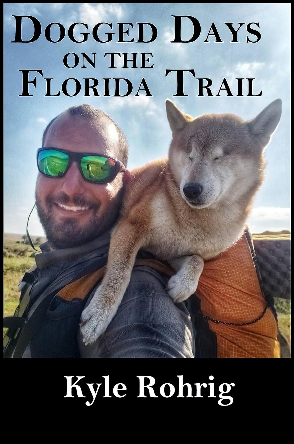 Dogged Days on the Florida Trail